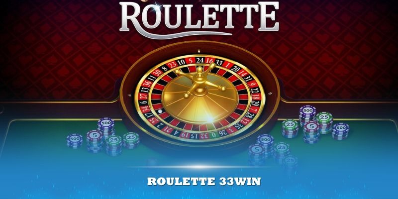 cach choi roulette 33win dua theo hang cot